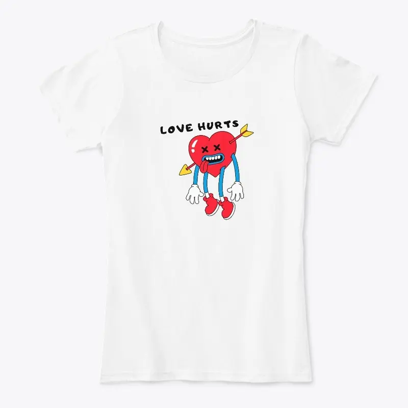 Love Hurts T-Shirts & Hoodies