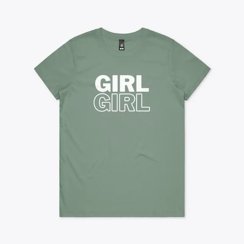 Girl Girl Tees & Hoodies