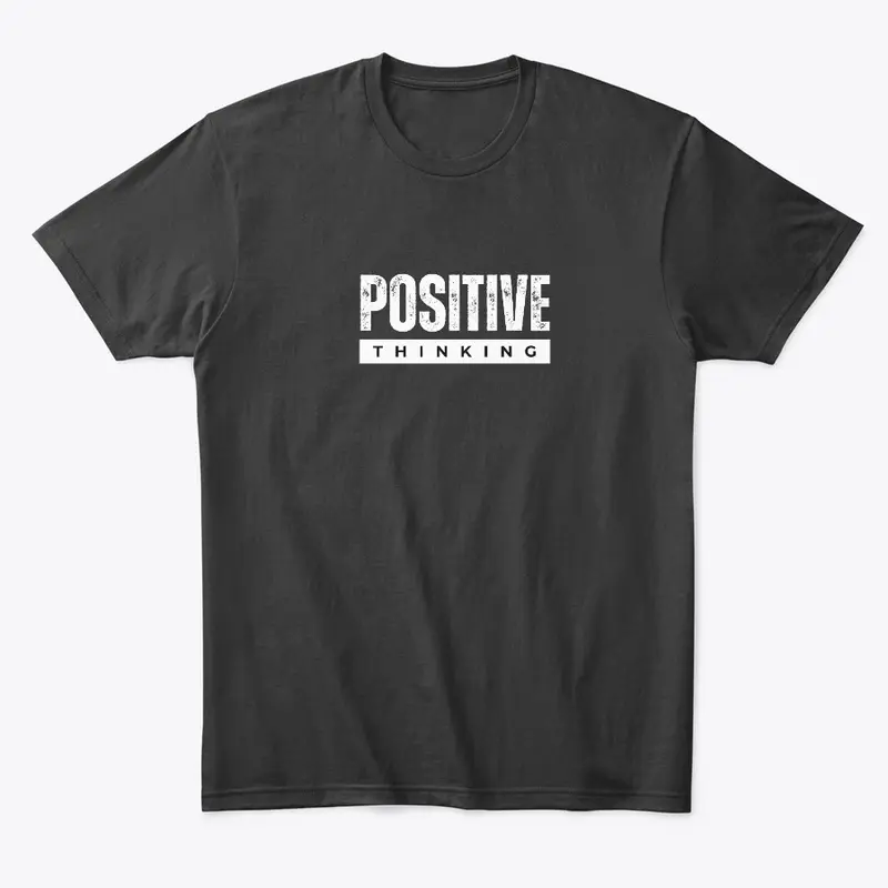 Positive Thinking black Tee & Hoodie