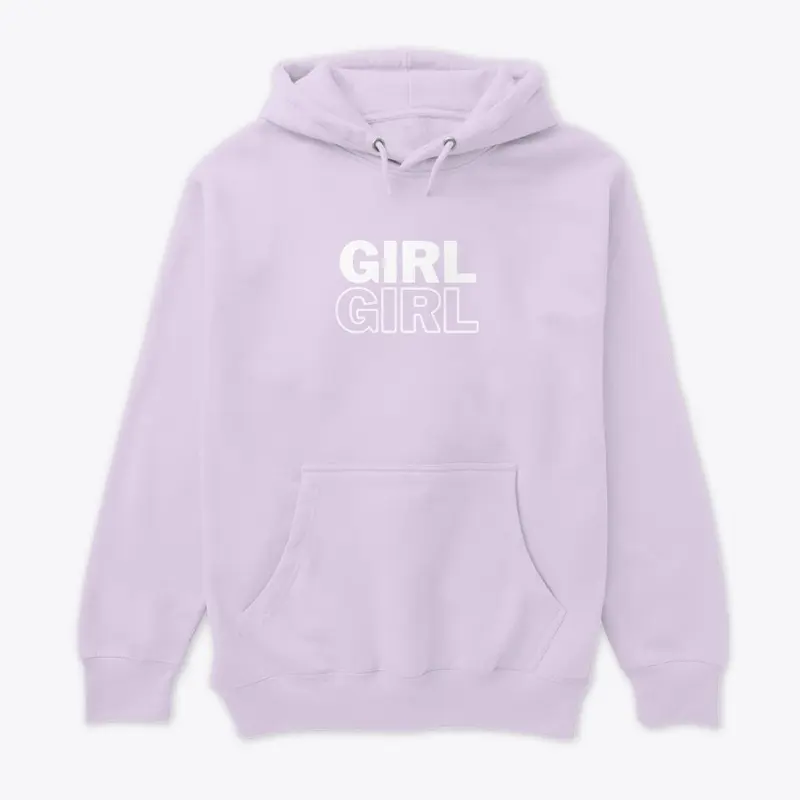 Girl Girl Tees & Hoodies